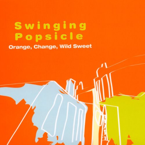[중고CD] Swinging Popsicle (스윙잉 팝시클) / Orange, Change, Wild Sweet (Digipack)