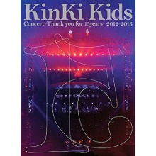 [중고DVD] Kinki Kids (킨키 키즈) / Concert Thank you For 15years 2012-2013 (2DVD/일본초회한정반 A급)