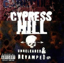 [중고CD] Cypress Hill / Unreleased &amp; Revamped (EP/수입)