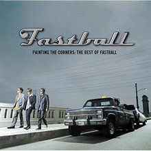 [중고] Fastball / Painting The Corners : The Best Of Fastball (홍보용)