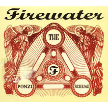 [중고] Firewater / The Ponzi Scheme (Digipak/일본반CD)