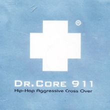 [중고CD] Dr.Core 911(닥터 코어 911) / Hip Hop Aggressive Cross Over (Single)