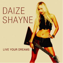 Daize Shayne / Live Your Dreams (CD+Bonus DVD/미개봉)